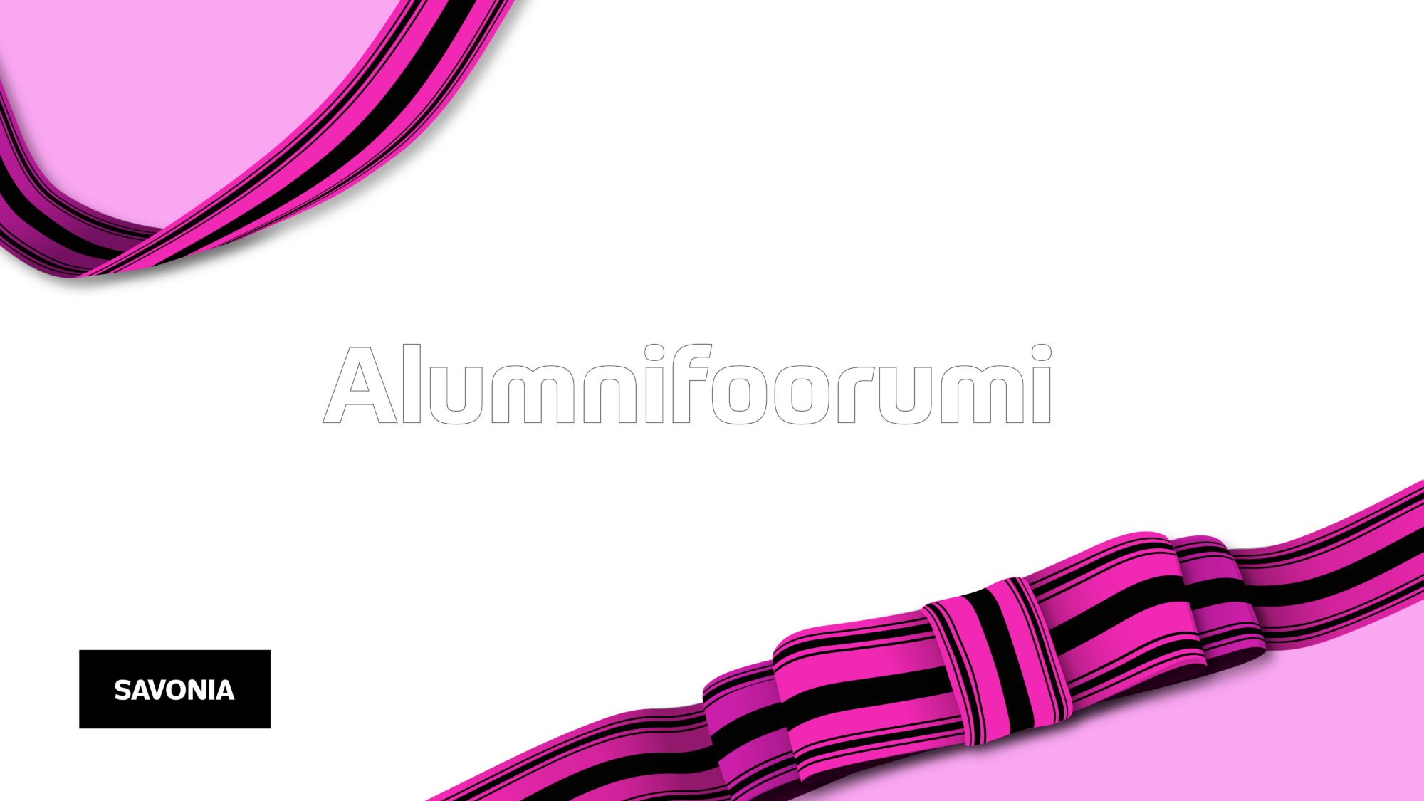 Alumnifoorumin banneri, jossa tekstin lisäksi pinkki-musta nauha.