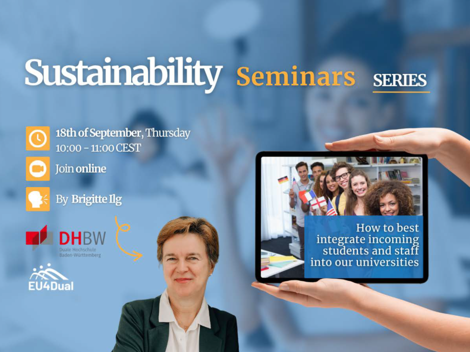 Kestävän kehityksen seminaarisarjan tapahtuman mainosjulisteessa on tapahtuman yksityiskohtia, hymyilevä nainen puvussa ja tabletti, jossa näkyy erilaisia opiskelijoita. Seminaarissa keskustellaan tulevien opiskelijoiden ja henkilökunnan integroimisesta yliopistoihin.
