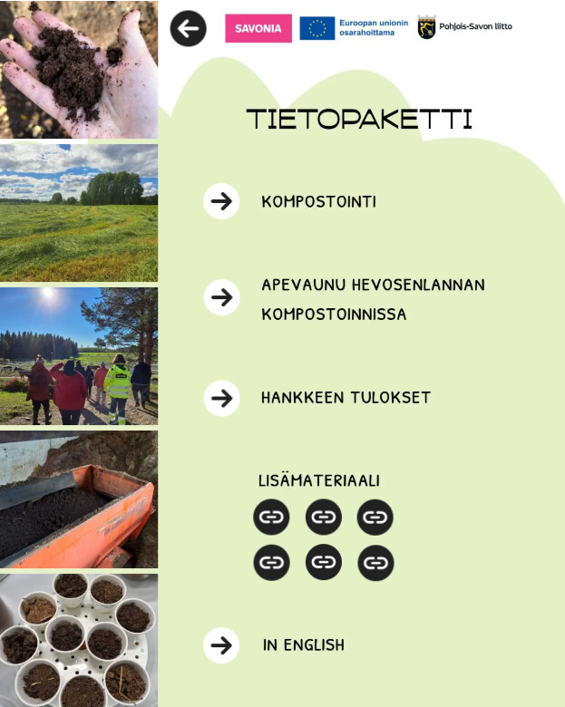 Suomalainen infovalikko, jossa on tekstiä ja kuvia: kädet kompostia pitelemässä, pelto, ryhmä ulkona, lantaa kottikärryssä ja merkittyjä maanäytteitä. Valikossa luetellaan kompostointiaiheita, ja sen yläosassa on hankkeen ja EU:n logot.