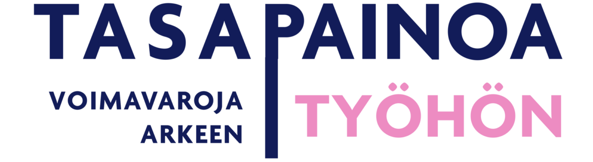 Tekstimuotoinen logo vaalealla taustalla. Suuressa sinisessä tekstissä lukee "TASAPAINOA". Alla pienemmässä sinisessä tekstissä lukee "VOIMAVAROJA ARKEEN". Oikealla puolella on lihavoitu vaaleanpunainen teksti "TYÖHÖN". Pystysuora sininen viiva erottaa osat toisistaan.