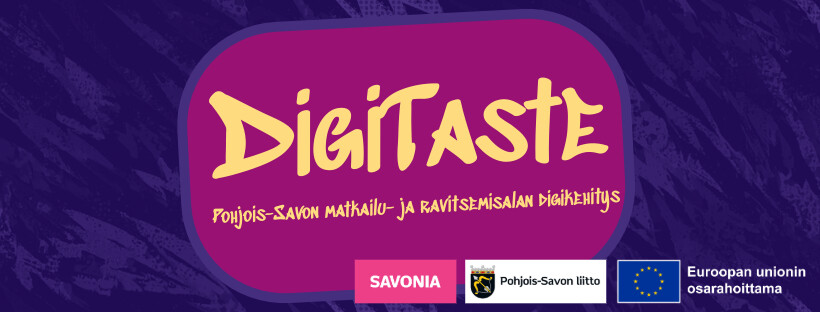 Violetti banneri, jonka alla keltainen teksti DIGITASTE ja pienempi suomenkielinen teksti. Oikeassa alakulmassa on Savonian, Pohjois-Savon liiton ja Euroopan unionin logot.