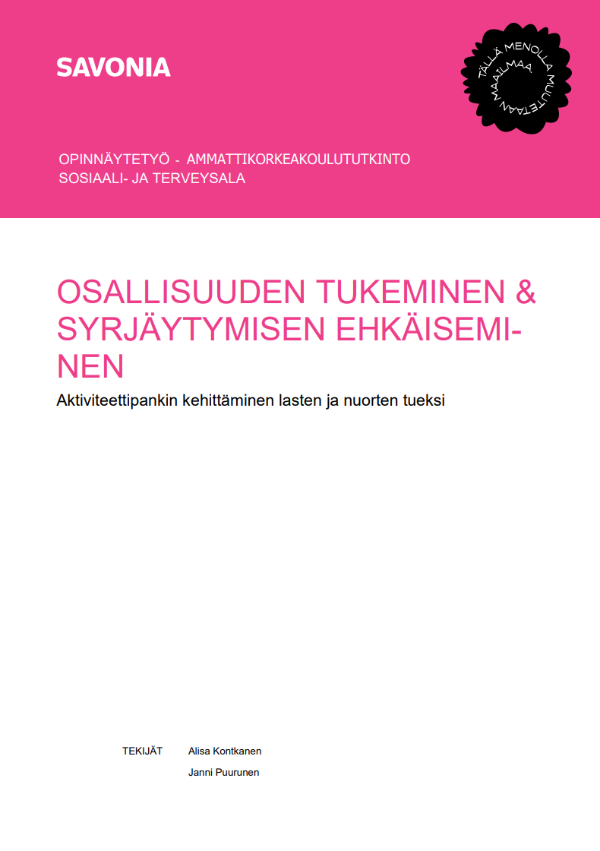 Aliisa Kontkasen ja Janni Puurusen opinnäytetyö